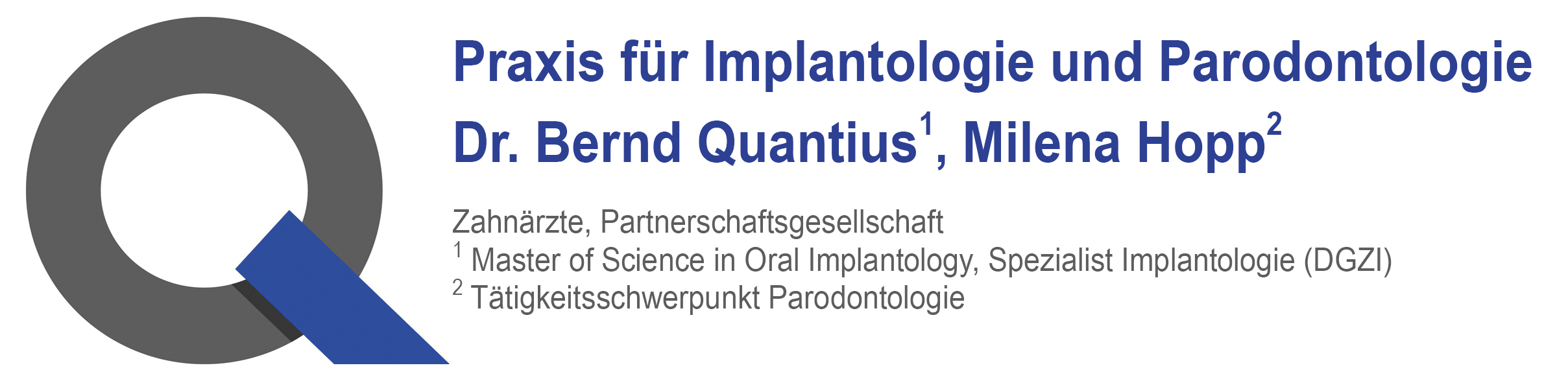 Praxis für Implantologie & Parodontologie Dr. Bernd Quantius M.Sc. und Milena Hopp
